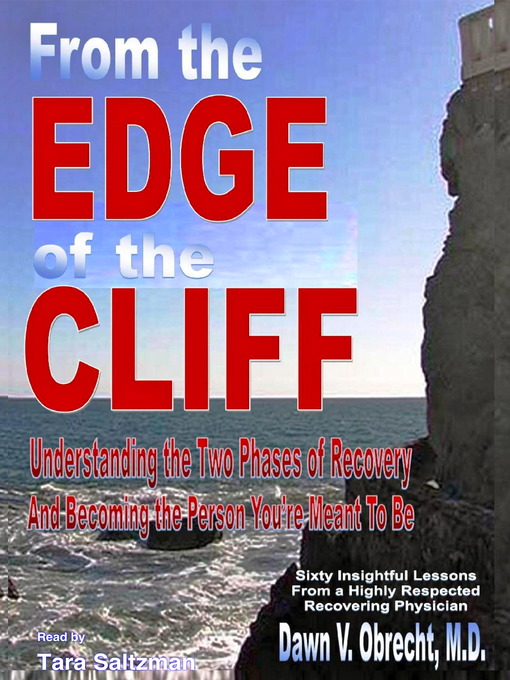 Title details for From the Edge of The Cliff by Dawn Obrecht, M.D. - Wait list